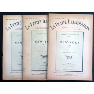 La petite Illustration - Roman Théâtre - New-York de Valentin Mandelstamm 3 livrets (1,3 et 4) 1922