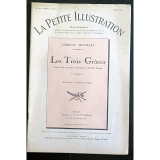 La petite Illustration - Roman Théâtre - Les Trois Grâces de Georges Rivollet du 27 juin 1925