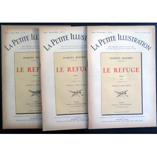 La petite Illustration - Roman Théâtre - Le Refuge de Jacques Bachet 3 livrets 1922