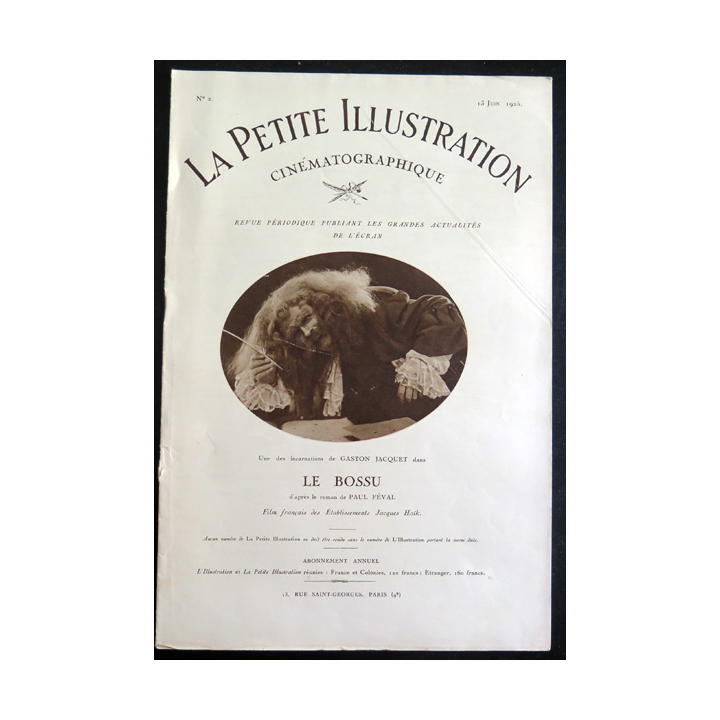 La petite Illustration cinématographique n° 2 du 13 juin 1925 le Bossu de Paul Féval