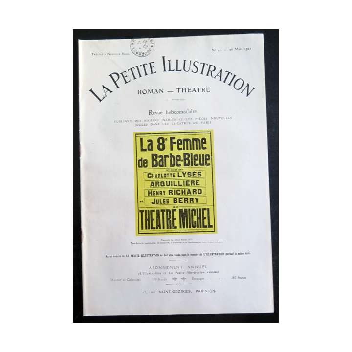 La petite Illustration - Roman Théâtre - n° 41 du 26 Mars 1921