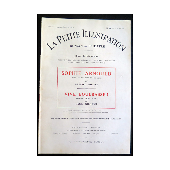 La petite Illustration - Roman Théâtre - n° 44 du 16 Avril 1921