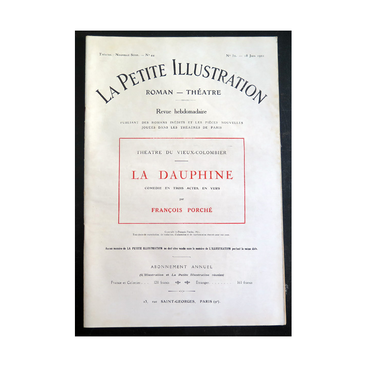 La petite Illustration - Roman Théâtre - n° 52 du 18 Juin 1921