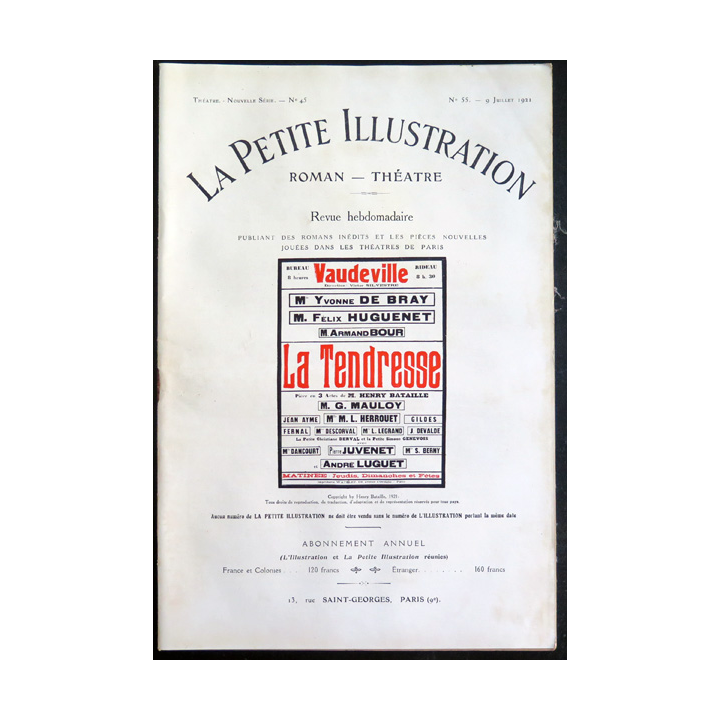 La petite Illustration - Roman Théâtre - n° 55 du 9 Juillet 1921