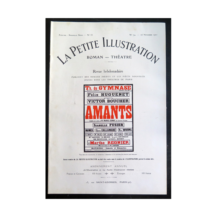 La petite Illustration - Roman Théâtre - n° 74 du 26 Novembre 1921