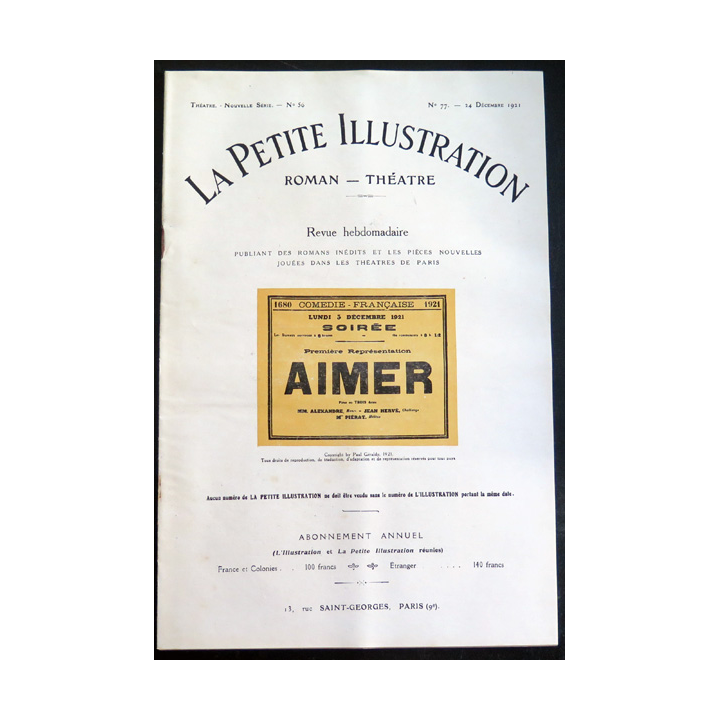 La petite Illustration - Roman Théâtre - n° 77 du 24 Décembre 1921