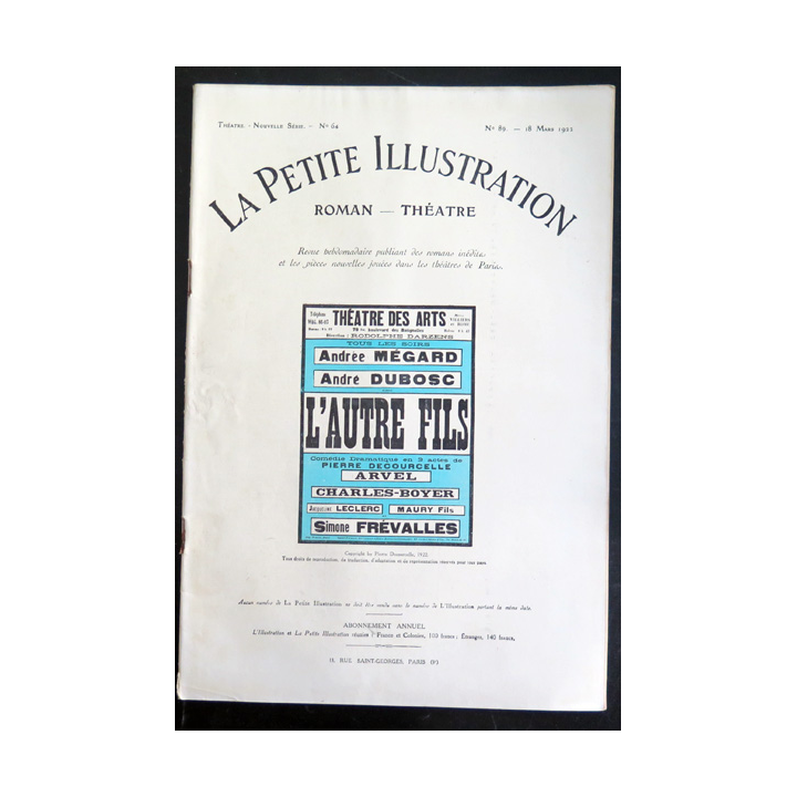 La petite Illustration - Roman Théâtre - n° 89 du 18 Mars 1922