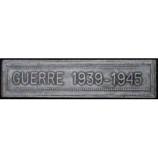 BARRETTE "GUERRE 1939-1945" ARGENTÉE