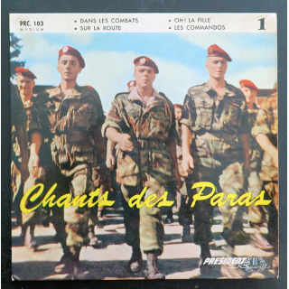 Disque 45 t chants des Paras, dans les combats, sur la route, oh! la fille, les commandos