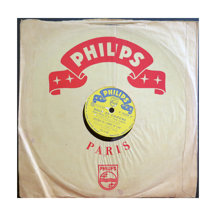 Disque 78 t petit format Rhin et Danube 1° AF et marche de la 2° DB