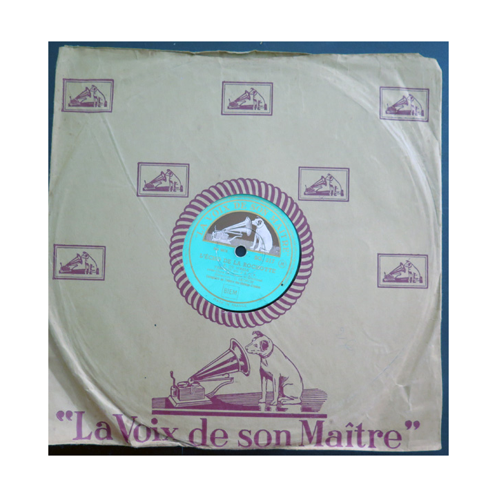 Disque 78 t petit format Défilé des chasseurs de Vincennes et l'écho de la Rochotte par le 2° BCP