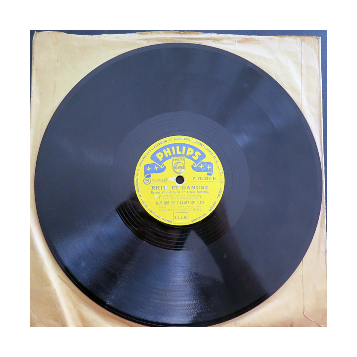Disque 78 t petit format Rhin et Danube 1° AF et marche de la 2° DB