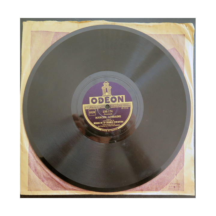 Disque 78 t petit format Musique du 46° régiment d'Infanterie Marche Lorraine et la Valeur française