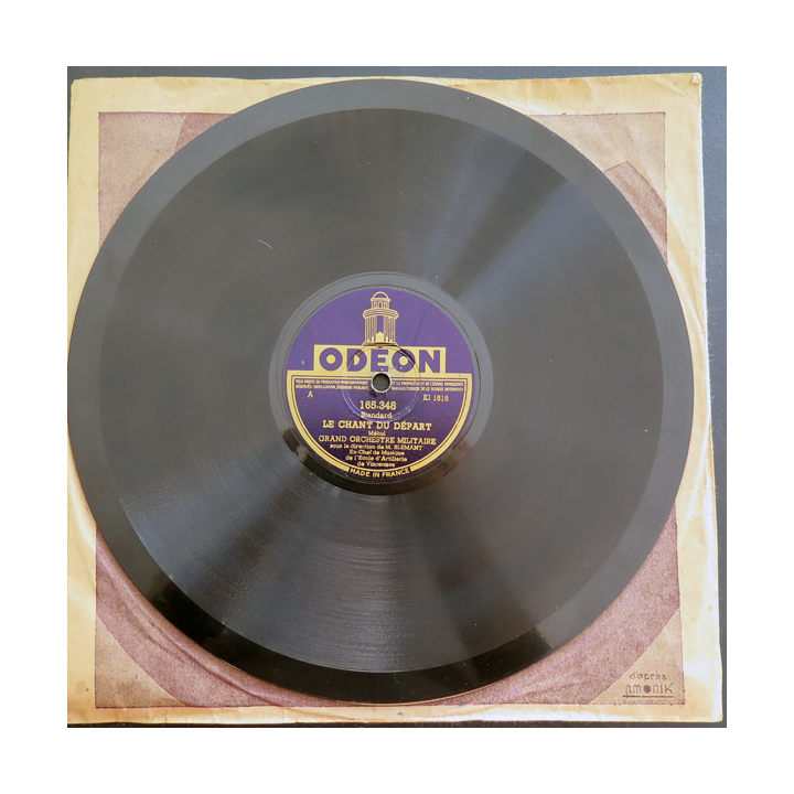 Disque 78 t petit format Le Chant du départ et Sambre et Meuse par le Grand Orchestre militaire