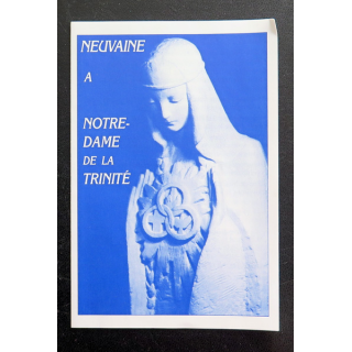 Neuvaine à Notre Dame de la Trinité  8,5 x 13 cm avec prière
