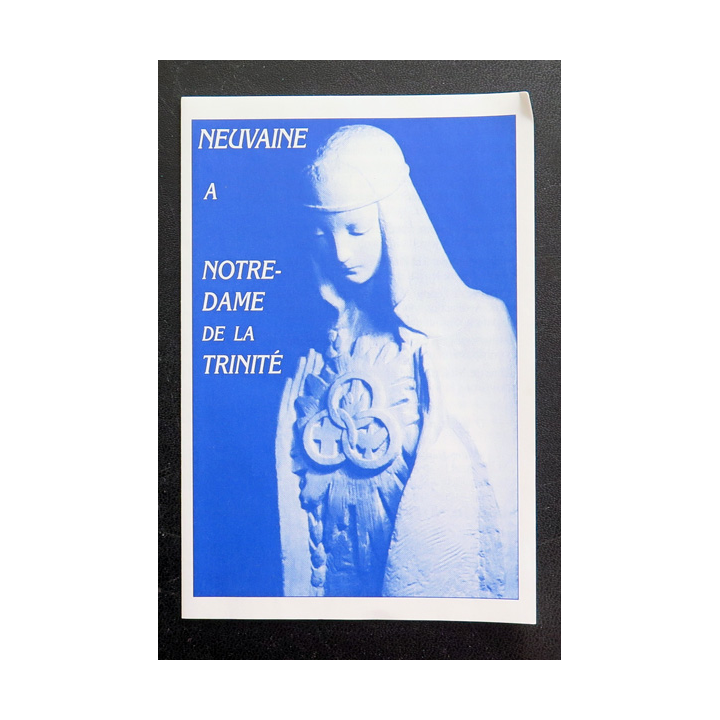 Neuvaine à Notre Dame de la Trinité  8,5 x 13 cm avec prière