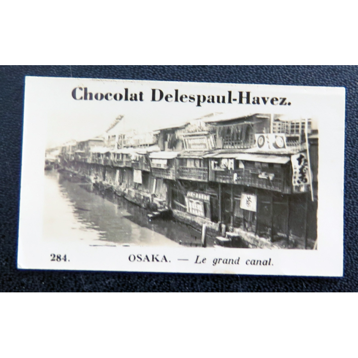 CHOCOLAT DELESPAUL-HAVEZ : n° 284 Osaka Le Grand canal 6,5 x 3,8 cm