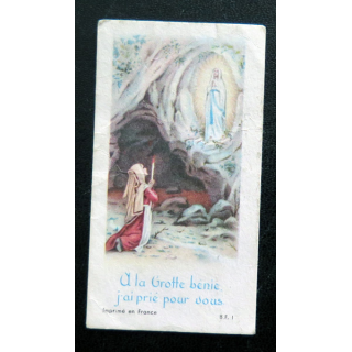 IMAGE PIEUSE : petite image d'enfant "A la grotte bénie, j'ai prié pour vous " 4 x 7,2 cm