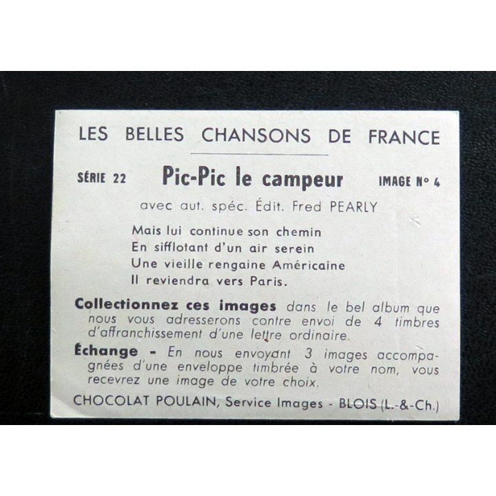 CHOCOLATS POULAIN : série 22 Pic-Pic le campeur 5 x 6,5 cm