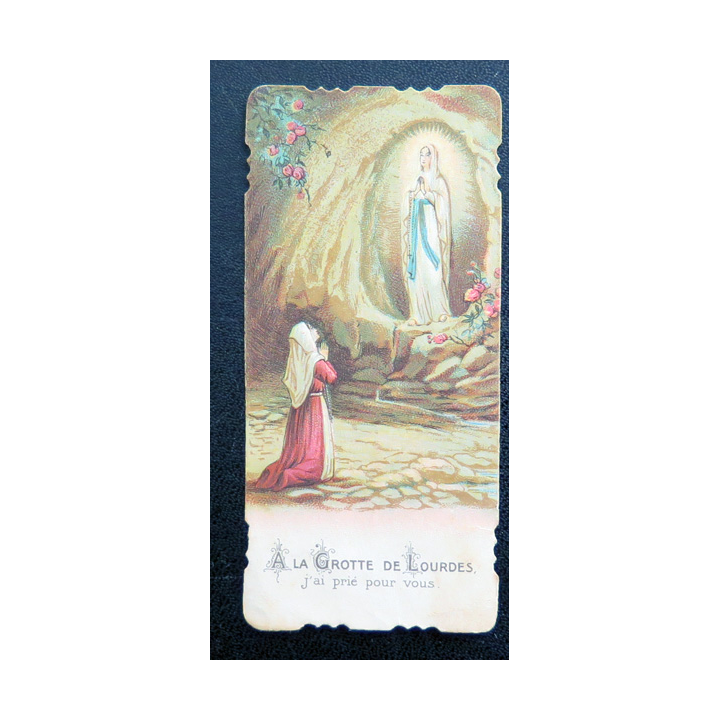 IMAGE PIEUSE : A la grotte de Lourdes j'ai prié pour vous 4,7 x 10,2 cm