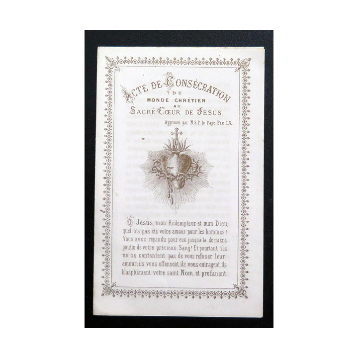 IMAGE PIEUSE : Acte de consécration du Monde Chrétien au Sacré Coeur de Jésus  6,7 x 10,7 cm double