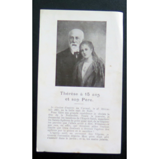 IMAGE PIEUSE : Thérèse a 15 ans et son Père  7,5 x 12,7 cm