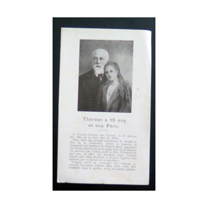 IMAGE PIEUSE : Thérèse a 15 ans et son Père  7,5 x 12,7 cm