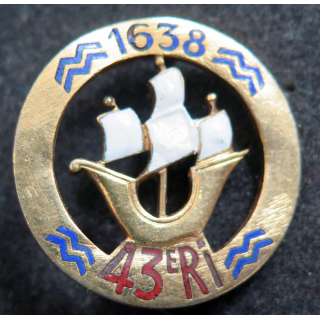 43° RI : 43° régiment d'infanterie  fabrication AB  Paris H. 109 en émail avec éclat surfacique