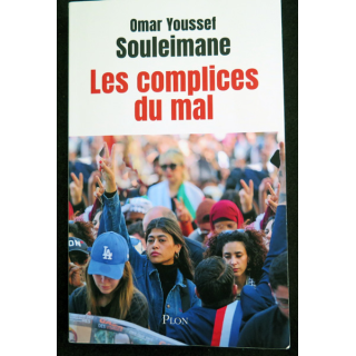 Les Complices du mal de Omar Youssef Souleimane Plon 2025