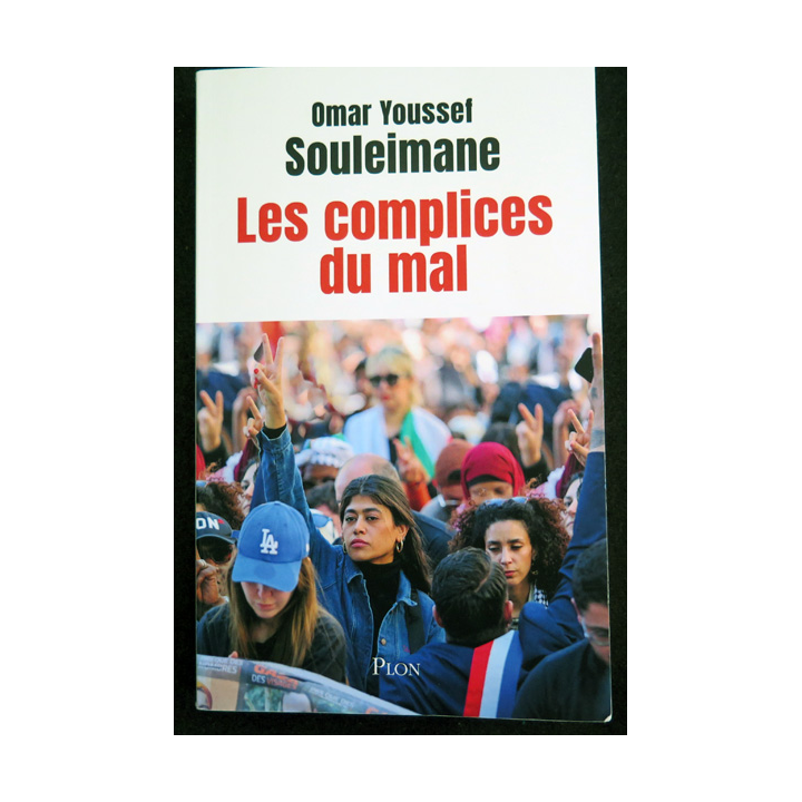 Les Complices du mal de Omar Youssef Souleimane Plon 2025