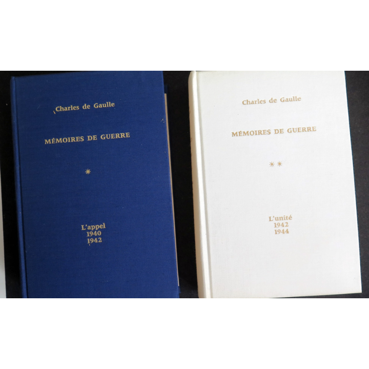 Charles de Gaulle  Mémoires de guerre, l'appel 1940-1942 et l'Unité 1942-1944 Tomes 1 & 2 Plon 1956