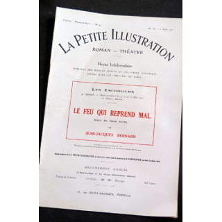 La petite Illustration - Roman Théâtre - n° 47 du 6 Août 1921
