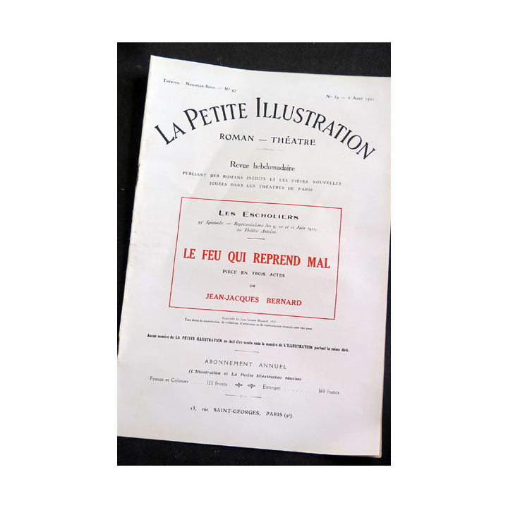 La petite Illustration - Roman Théâtre - n° 47 du 6 Août 1921