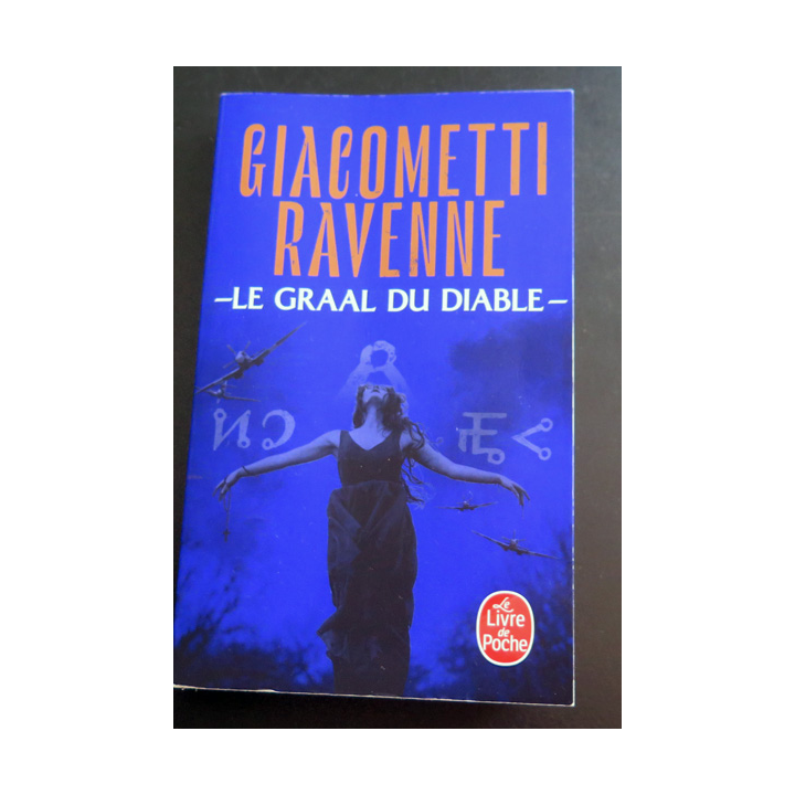 Le Graal du diable de Giacometti et Ravenne Livre de Poche 2024