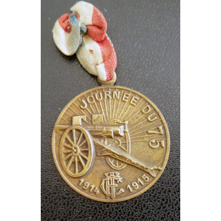 JOURNEE du 75 :  médaille en laiton ou métal léger doré de la journée du 75 1914-1915