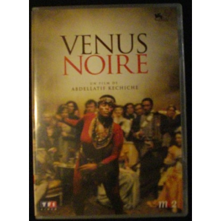 DVD : VENUS NOIRE DE ABDELLATIF KECHICHE