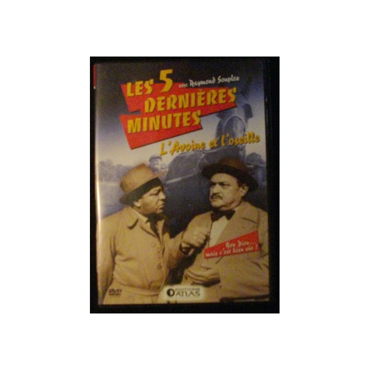 DVD : L'AVOINE ET L'OSEILLE (5 DERNIERES MINUTES) AVEC R. SOUPLE