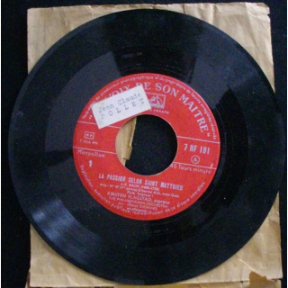 DISQUE 45 TOURS : LA PASSION SELON ST MATTHIEU N°7RF191