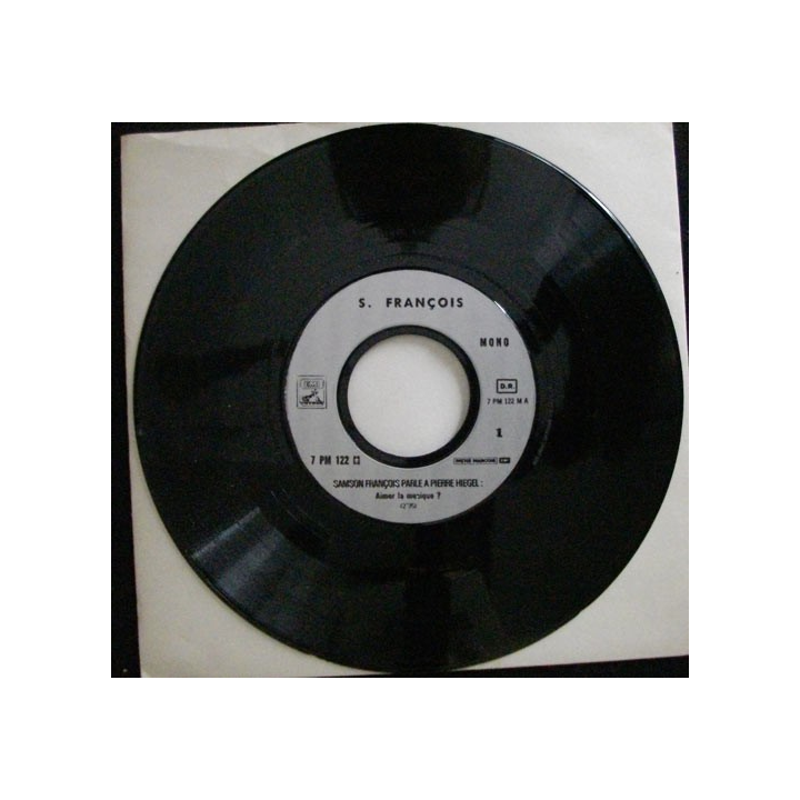 DISQUE 45 TOURS : SAMSON FRANÇOIS PARLE A PIERRE HIEGEL