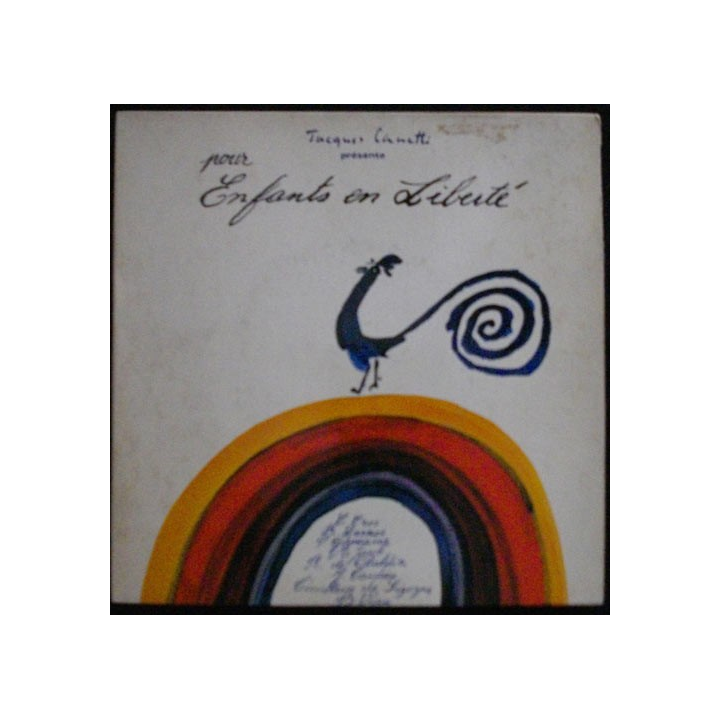DISQUE 33 (TAILLE 45) TOURS : JACQUES CANETTI ENFANTS EN LIBERTÉ
