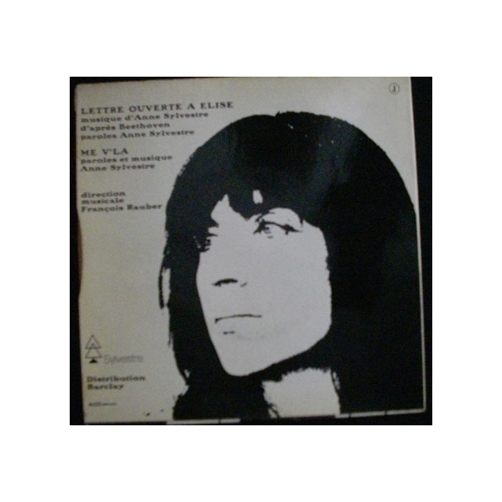 DISQUE 45 TOURS ANNE SYLVESTRE LETTRE OUVERTE A ELISE ME V'LA