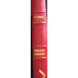 2°GM : OPÉRATION BARBAROSSA DE PAUL CARELL RELIÉ EN CUIR