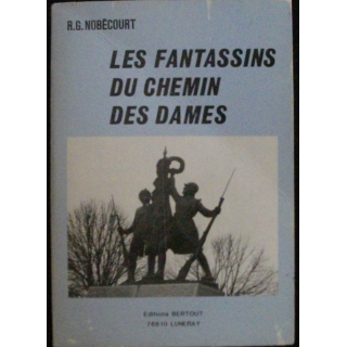 Les fantassins du chemin des Dames de R.G. Nobécourt aux éditions Bertout