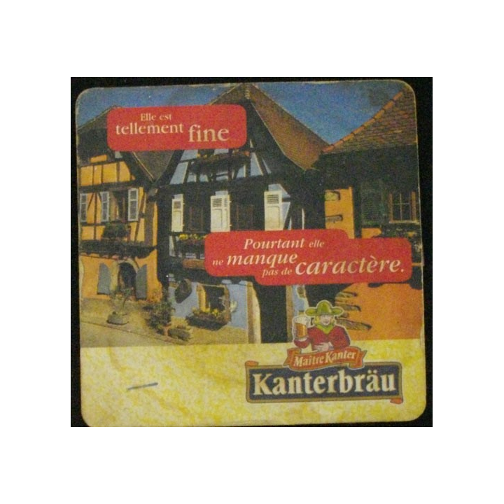 DESSOUS DE VERRE A BIÈRE : KANTERBRÄU TELLEMENT FINE (CARTON)