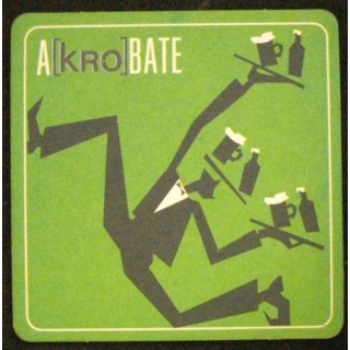DESSOUS DE VERRE A BIÈRE : A[KRO]BATE (CARTON)