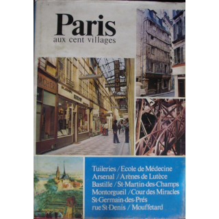 PARIS AUX CENT VILLAGES TOME 3 : MARCEL BANASSAT