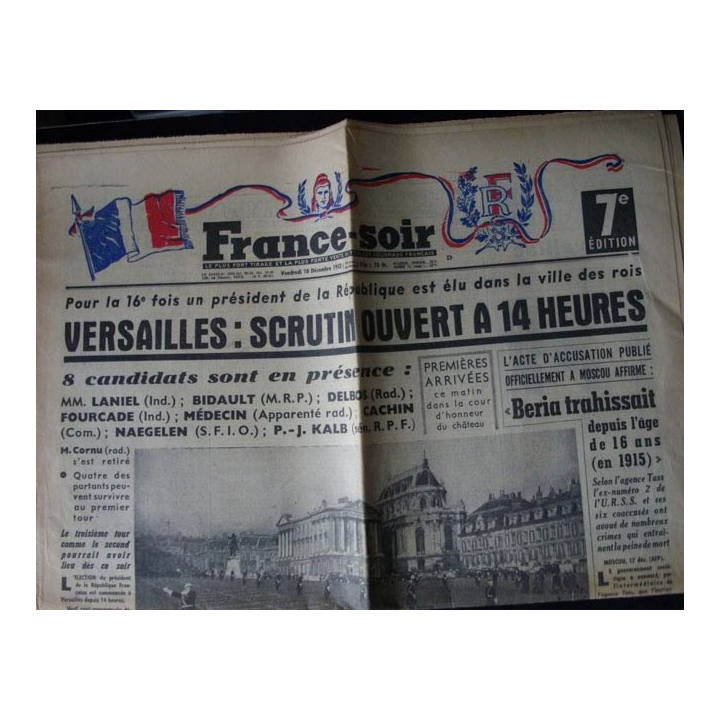 FRANCE SOIR DU VENDREDI 18 DÉC 1953 : ÉLECTIONS PRÉSIDENTIELLES