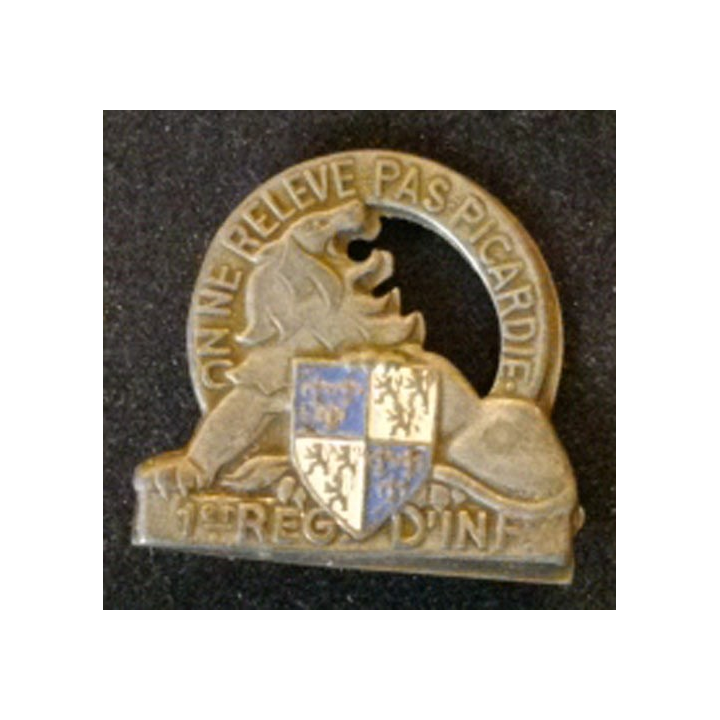 1°RI : 1°RÉGIMENT D'INF ON NE RELÈVE PAS PICARDIE (DRAGO) PEINT
