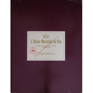 L'atlas mondial du vin Un guide complet des vins et alcools