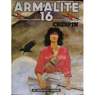 Bande dessinée ARMALITE 16 de Crespin 1980
